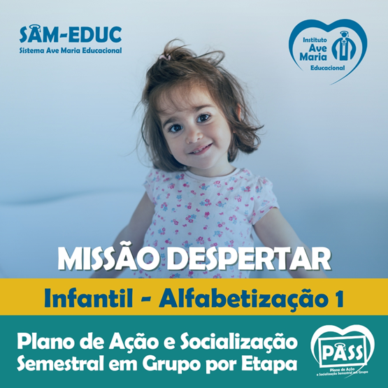 Missão Despertar 1 | Idade 4 anos