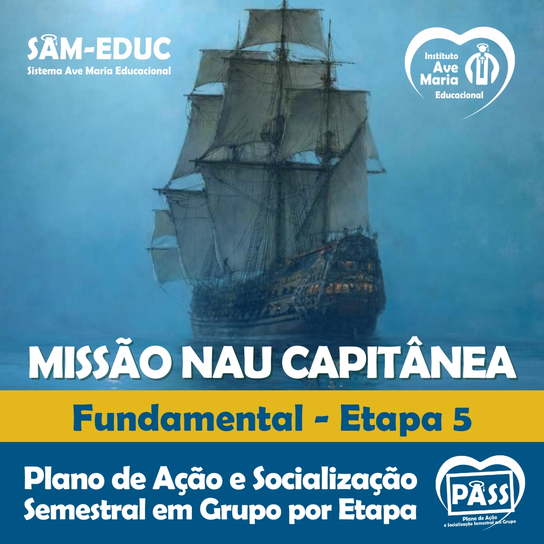 Missão Nau Capitânia | Idade 10 anos